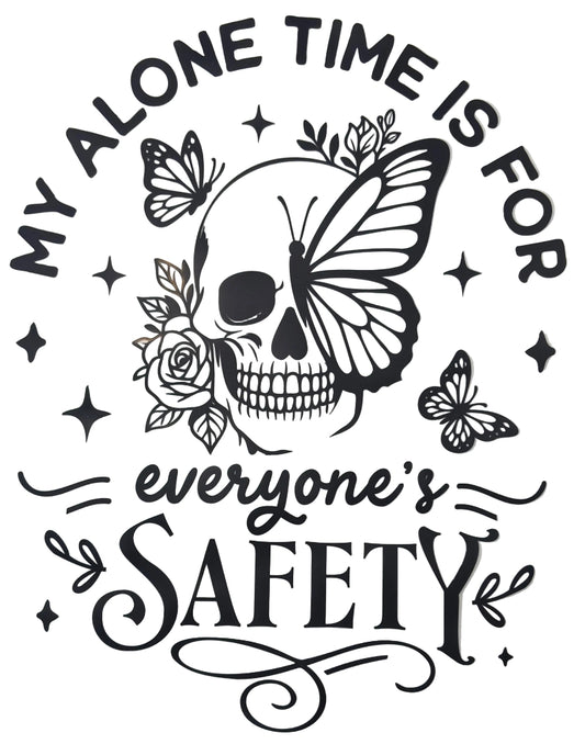 Everyone's Safety