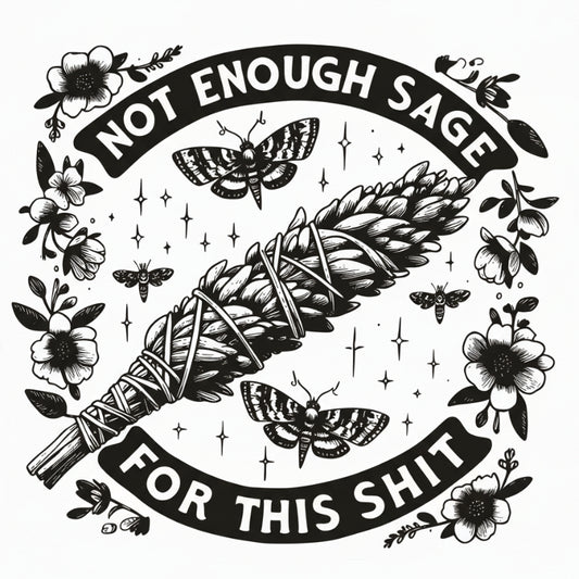 Not Enough Sage
