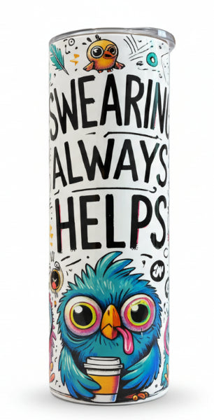20oz Tumbler Swearing